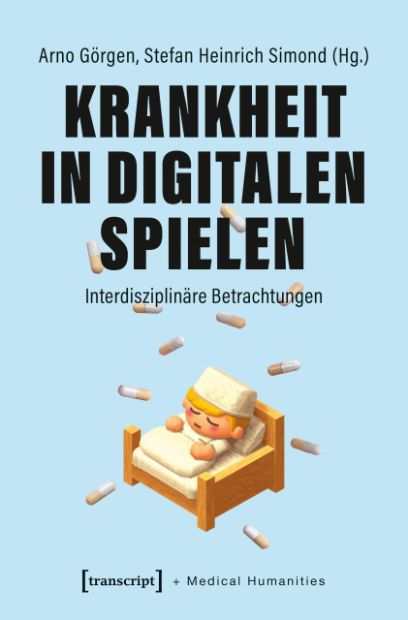 Abbildung Buchcover Krankheit in digitalen Spielen
