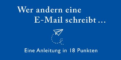 Das blaue Buchcover mit dem Titel «Wer andern eine E-Mail schreibt... Eine Anleitung in 18 Punkten»