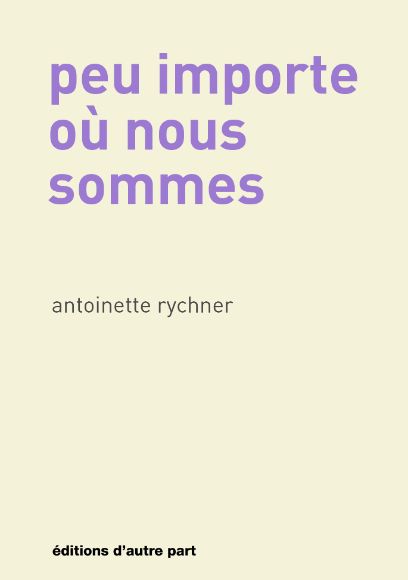 Peu importe où nous sommes