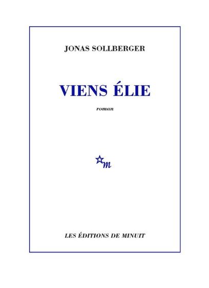 Viens Elie, Jonas Sollberger, 2026