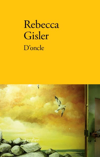 D'oncle, Rebecca Gisler, 2021