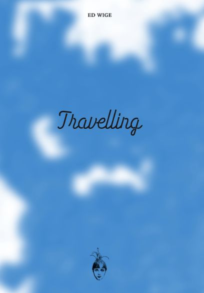 Travelling, Ed Wige, 2025