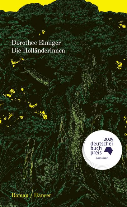 Die Holländerinnen, Dorothee Elmiger, 2025