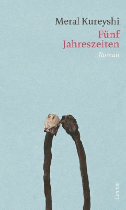 Fünf Jahreszeiten, Meral Kureyshi, 2021