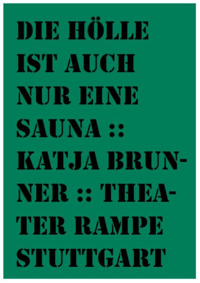 Die Hölle ist auch nur eine Sauna, Katja Brunner, 2014
