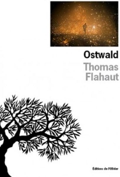 Ostwald, Thomas Flahaut, 2017