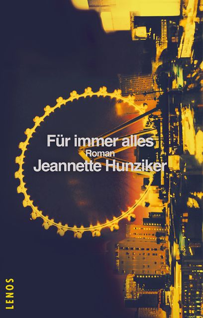 Für immer alles, Jeannette Hunziker, 2024