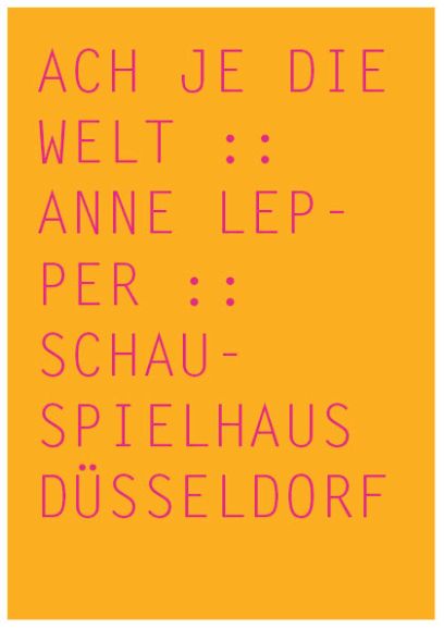 Ach je die Welt, Anne Lepper, 2015