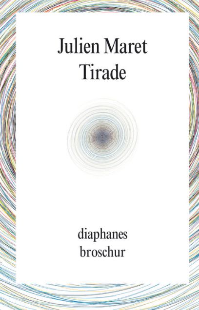 Tirade, Julien Maret, 2013