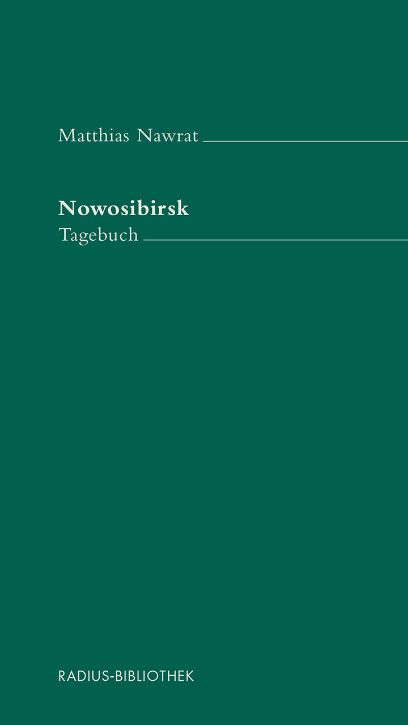Nowosibirsk, Matthias Nawrat, 2017