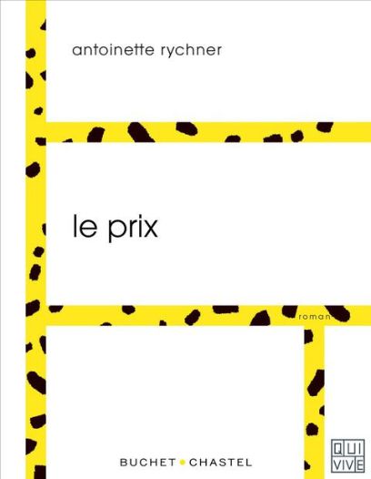 Le prix, Antoinette Rychner, 2015