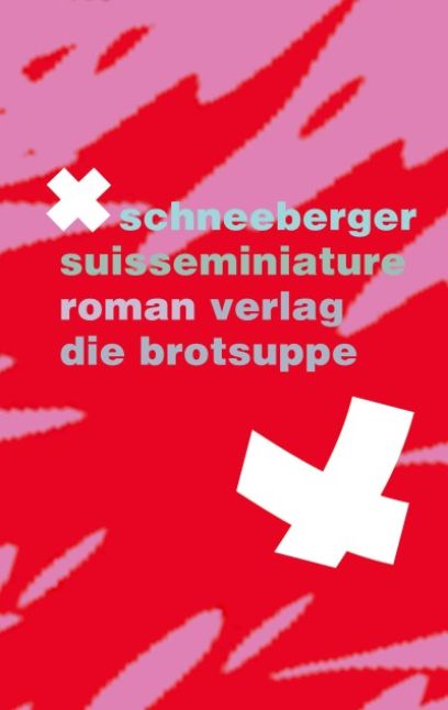 suisseminiature, X Schneeberger, 2023