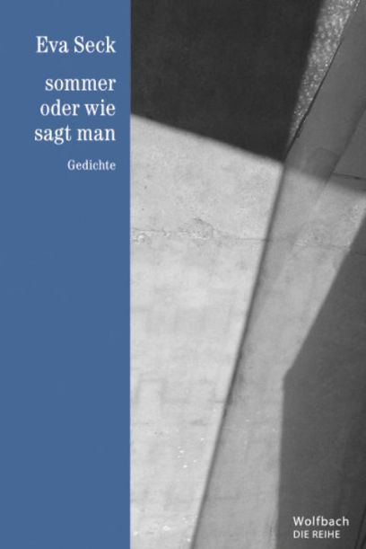 Sommer oder wie sagt man, Eva Seck, 2015