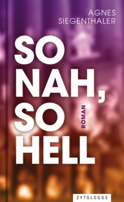 So nah, so hell, Agnes Siegenthaler, 2025