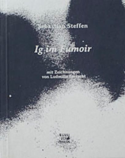 Ig im Fumoir, Sebastian Steffen, 2014