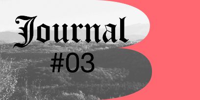 "Journal #3" in schwarzen Buchstaben vor einem Schwarzweissfoto einer Landschaft, das in die Form eines dicken "B" (Buchstabe) geschnitten ist, indem die rechte Seite des Bildes rötlich gefärbt ist und links eben dieses B für Cabane B steht.
