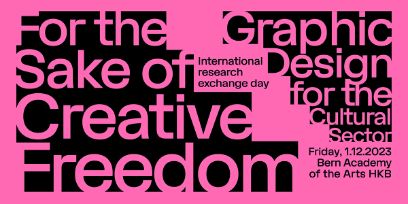 Grafik für den Event «For the Sake of Creative Freedom» Schwarzer Text auf pinkem Hintergrund