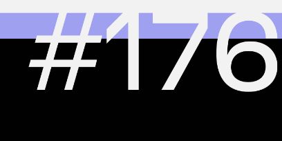 Auf dem Design ist die Zahl 176 in weisser Farbe auf einem unten schwarzen und oben blauen Hintergrund zu sehen.