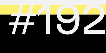 Grafik aus der Reihe: 4/5 der 2:1-Grafik in schwarz. Oberster Fünftel in Gelb. Gross geschrieben in weisser Farbe #192