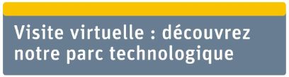 Visite virtuelle: parc technologique